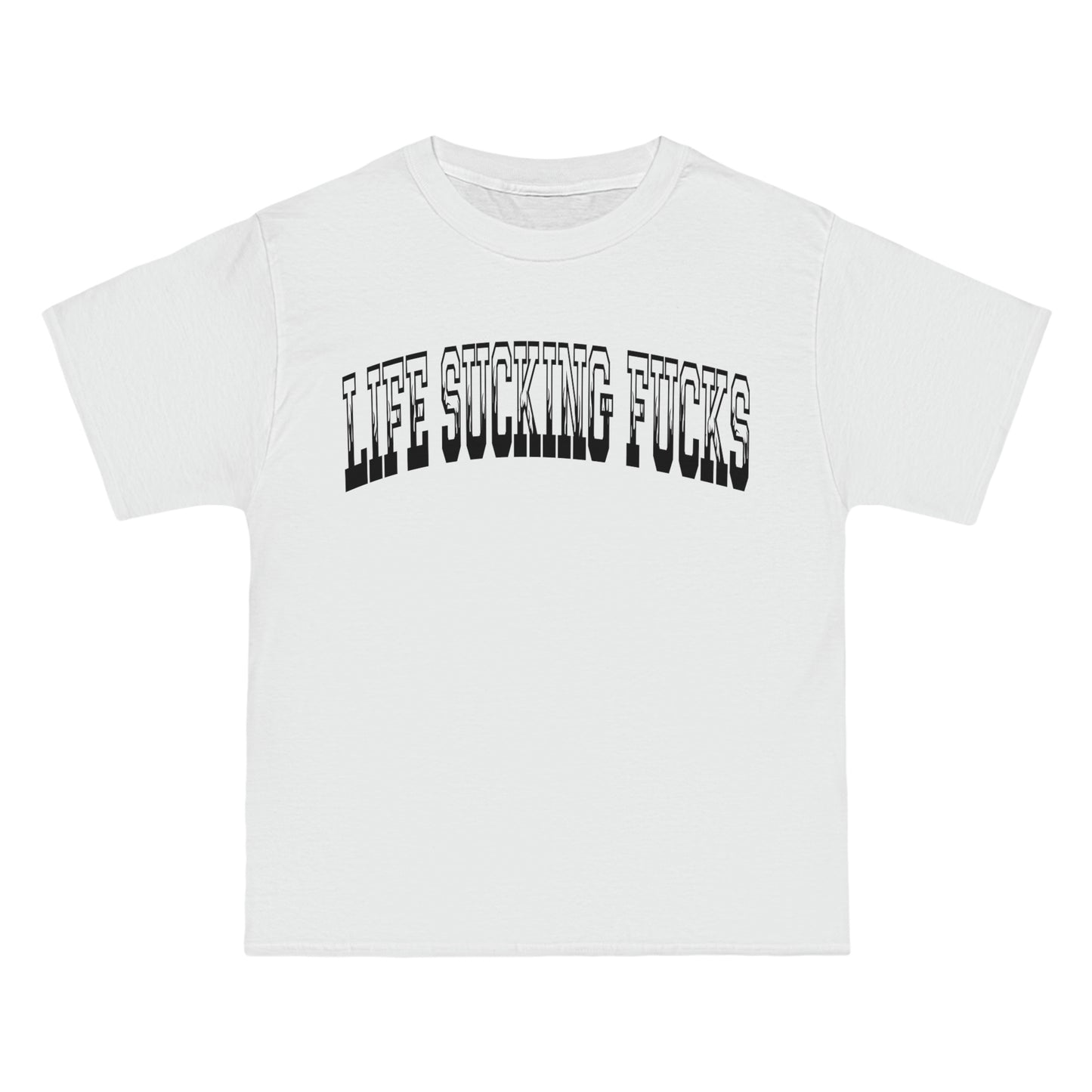 LIFE SUCKING FUCKS FLAMES T-Shirt